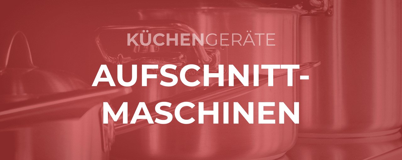 Aufschnittmaschinen - GastroDeals