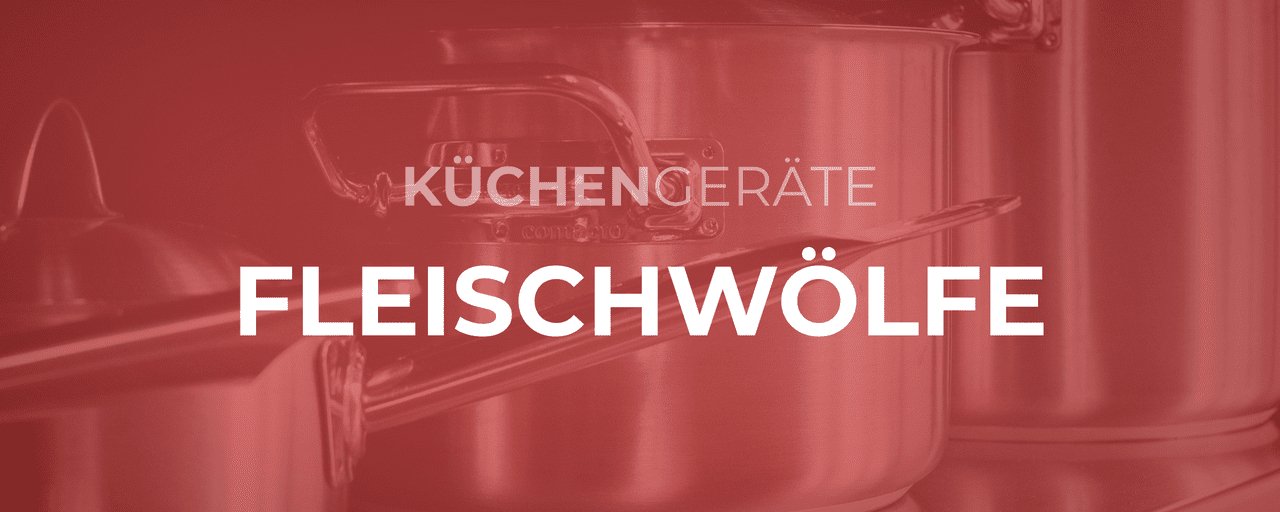 Fleischwölfe - GastroDeals