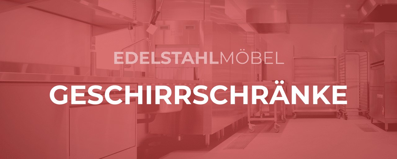 Geschirrschränke - GastroDeals