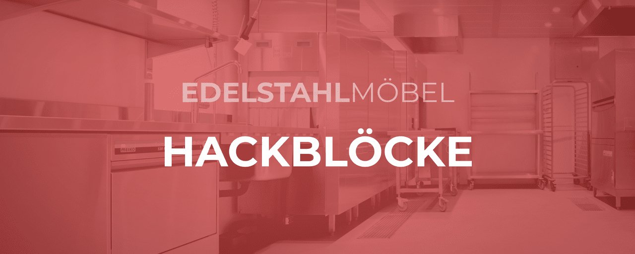 Hackblöcke - GastroDeals