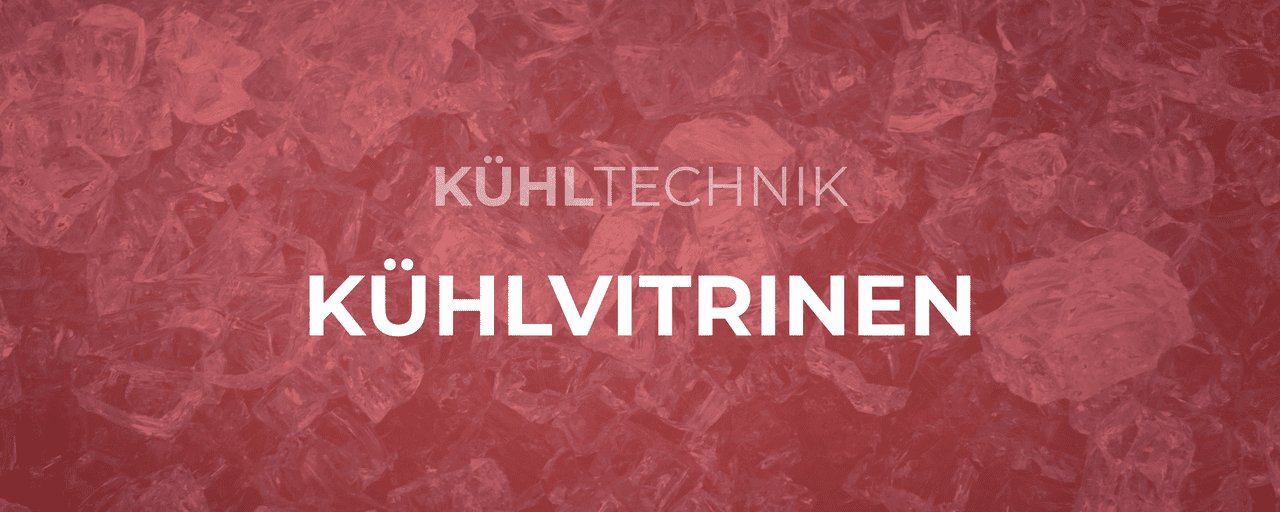 Kühlvitrinen - GastroDeals
