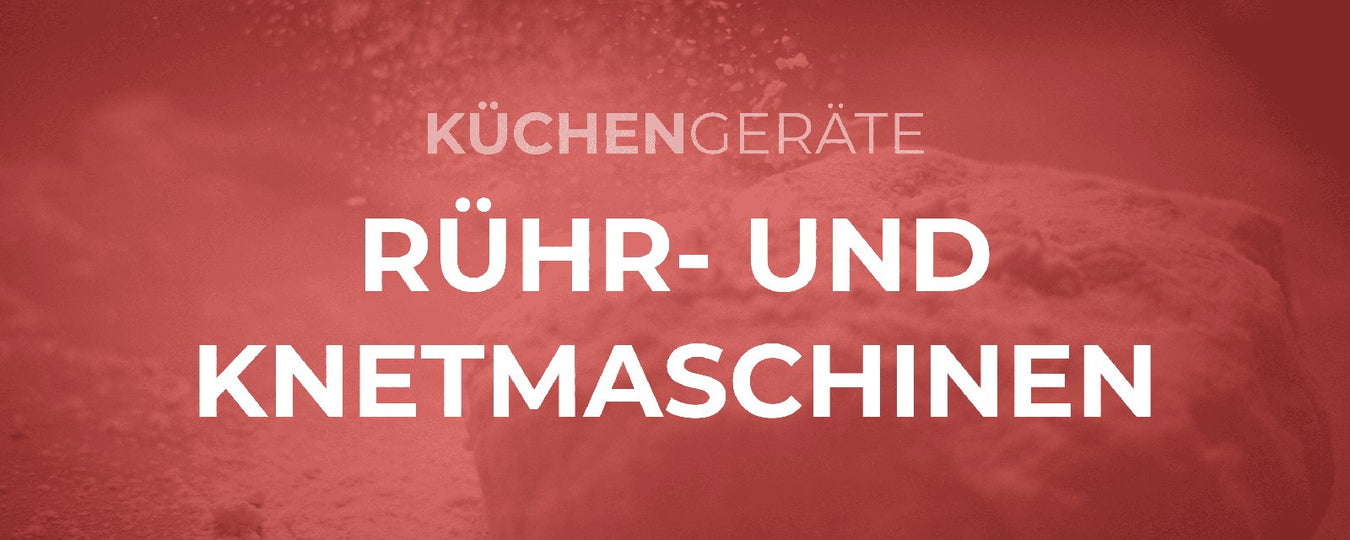 Rühr- und Knetmaschinen - GastroDeals