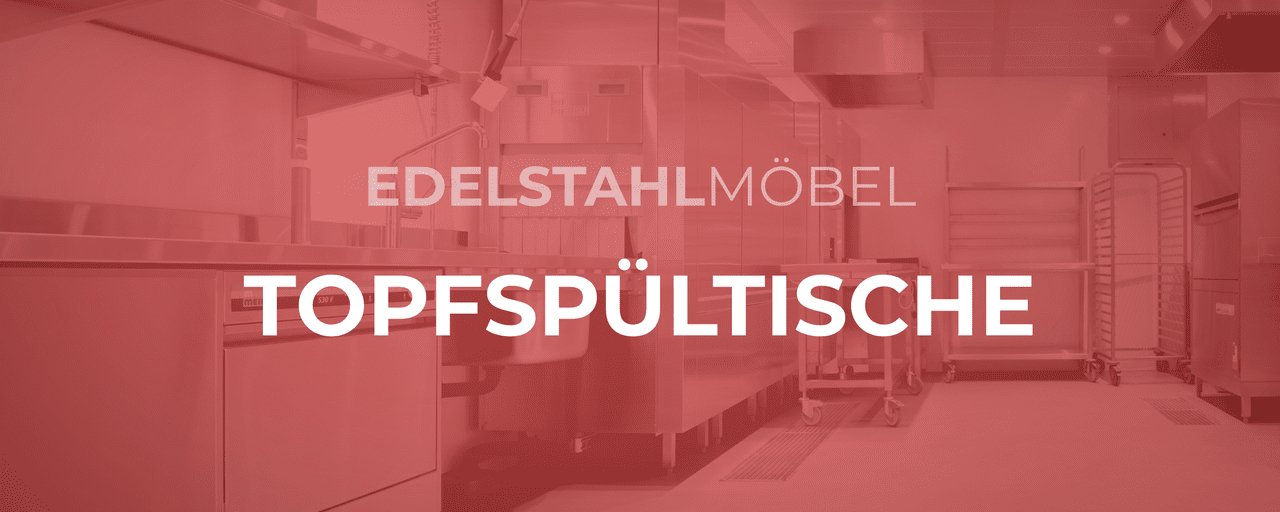 Topfspültische - GastroDeals