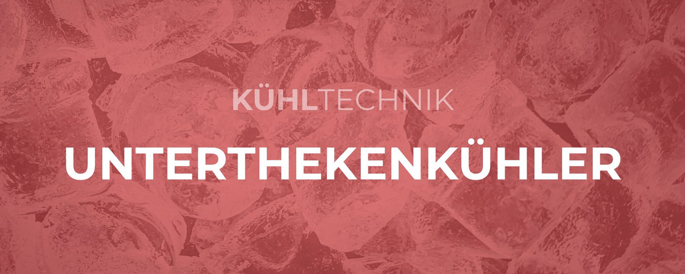 Unterthekenkühler - GastroDeals